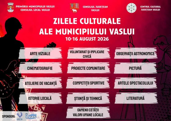 Zilele culturale ale Municipiului Vaslui