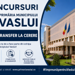 Demararea unei proceduri de transfer la cerere, pentru ocuparea unor posturi aferente unor funcții publice de execuție din cadrul Primăriei Municipiului Vaslui
